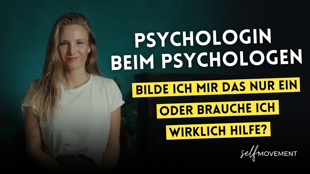 Psychologin beim Psychologen - Bilde ich mir das nur ein oder brauche ich wirklich Hilfe?
