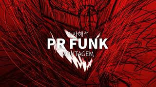 MONTAGEM - PR FUNK | 가사 | 번역 | 해석 | 한글 |