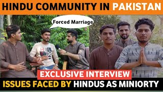 Interview of HINDU COMMUNITY in PAKISTAN  | Issues Faced by them Aggressive reaction