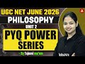 UGC NET Philosophy | UGC NET Philosophy Unit 2 PYQ Power Series By Tejasvi Mam