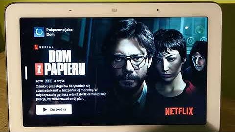 Netflix on Google Nest Hub