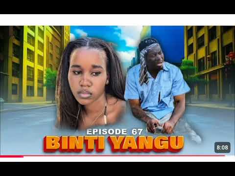 BINTI YANGU EPISODE 67 Babajoan 