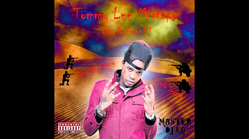 Tommy Lee Mixtape