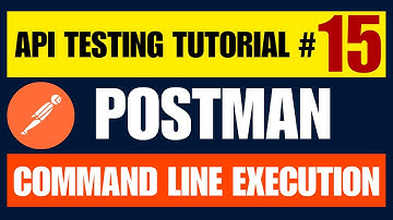 Postman API Testing Tutorial #15 | Run API Collections from the Command Line | Newman