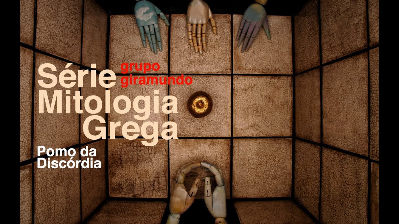 O Pomo da Discórdia - Grupo Giramundo