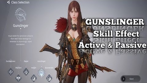 V4 - Gunslinger (Review Effect) Skill Active & Passive