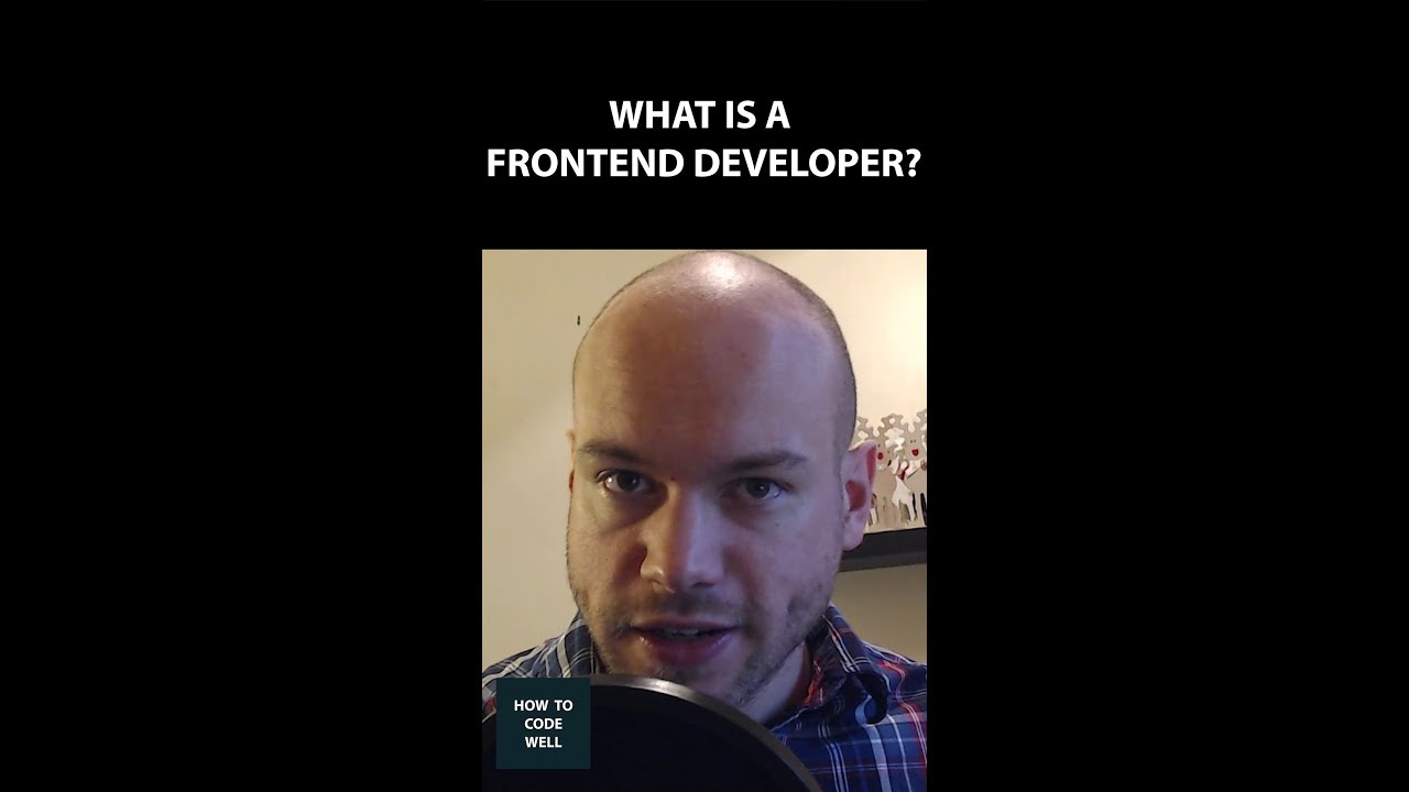 What is a frontend developer? | How To Code Well Highlights - YouTube