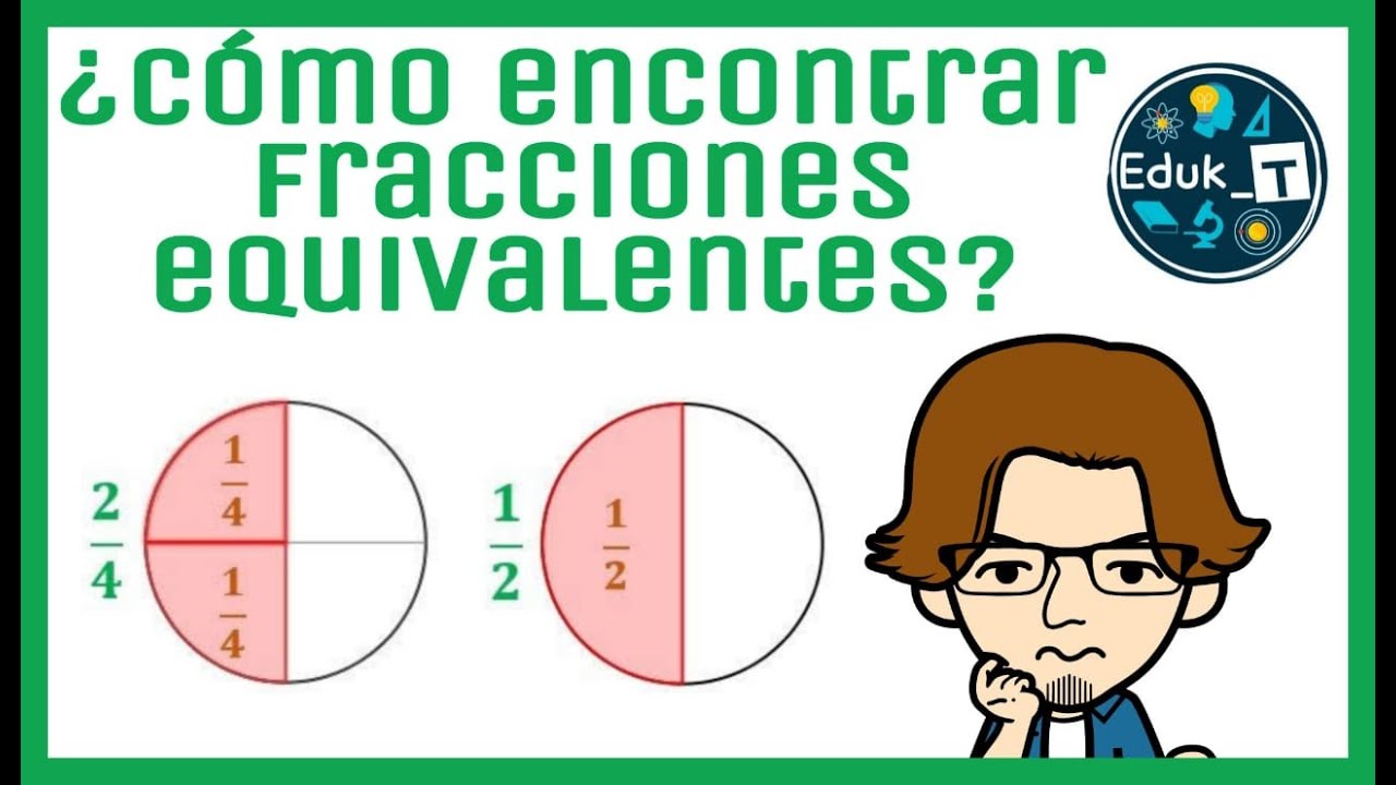 Fracciones equivalentes. Aprende en casa. - thptnganamst.edu.vn