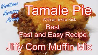 Tamale Pie with an Extra Kick    Best Fast and Easy Recipe   Jiffy Corn Muffin Mix
