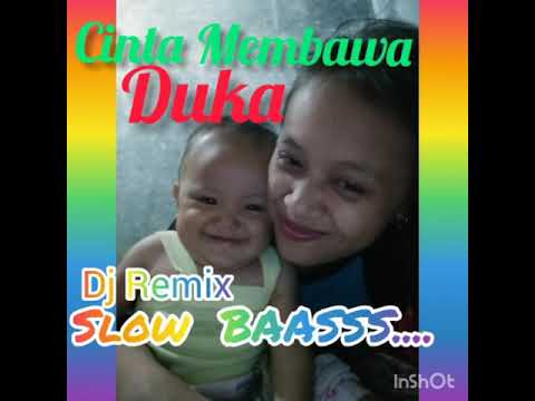 Dj Remix (Cinta membawa duka cover by ELMA)