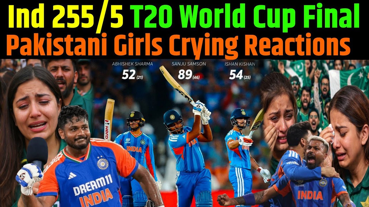 Ind 255/5 vs Nz Final | Sanju 89, Abhishek 52, Ishan 54 | T20 World Cup | Pak Girl crying Reaction