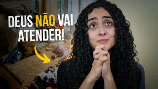 Não adianta orar por mais se você não cuida do que Deus já te deu!