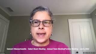 Concord MA, Select Board Meeting Annual Town Meeting - Preview Meeting - January 8, 2022