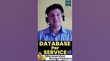 Database Per Service Design Pattern for Microservices Short Tutorial with Example for Programmers