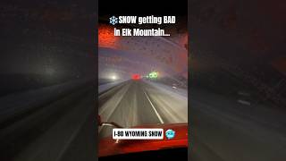 ❄️ SNOW UPDATE: I-80 Elk Mountain, Wyoming 🚛🌨️ #shorts #viral
