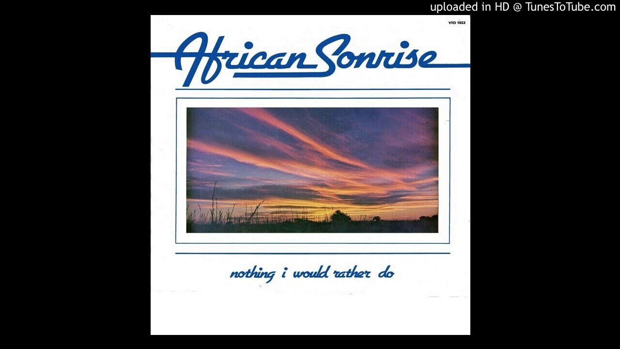 African Sonrise - Joy Unspeakable (South Africa 1983) - YouTube