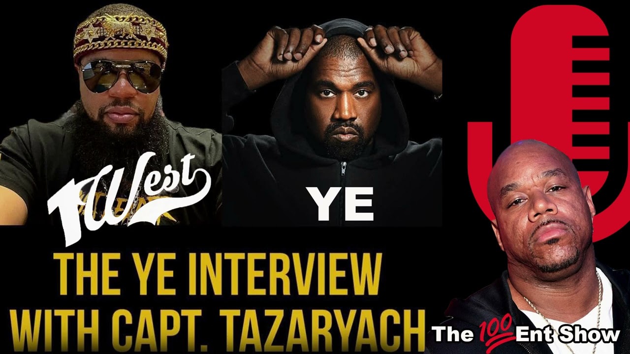YE INTERVIEW WITH CAP TAZARYACH| WACK 100 ABORTION, DONDA, BLACK PEOPLE ARE THE REAL JEWS