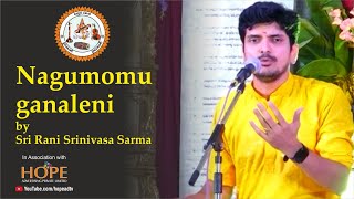 Nagumomu ganaleni by Sri Rani Srinivasa Sarma @HOPEADTV