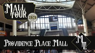 MALL TOUR 2020 : Providence Place Mall (Providence, RI)