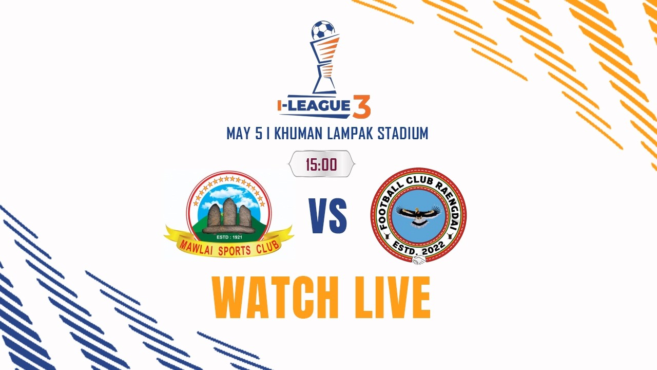 Mawlai SC vs FC Raengdai | I-League 3 2025-26 | Group A | LIVE