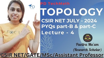 TOPOLOGY CSIR NET July 2024 Complete solution #pdtechmath #csirnetmaths #gate