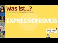 Was ist… Expressionismus?