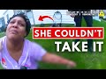 She Couldn’t Take It | Police Step In