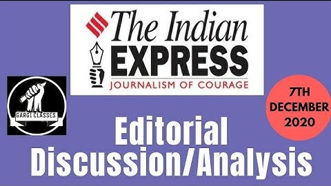 7th December 2020 | Gargi Classes Indian Express Editorial Analysis/Discussion