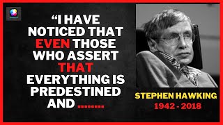Stephen Hawking's  Inspiring Message To  Humanity | Must Watch ........