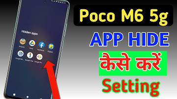 How to hide apps in Poco m6 5g/Poco m6 5g me app hide setting kaise kare,Poco m6 5g app hide