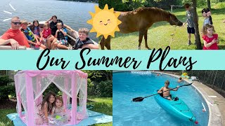 Summer Vacation Plans & Our Garden TOUR!