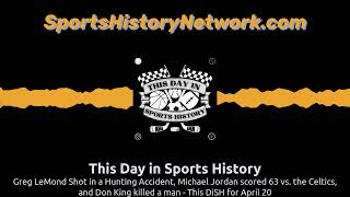 Famous Greg LeMond Shot in a Hunting Accident, Michael Jordan scored 63 vs. the Celtics, and Don King... Wealth