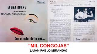 Video thumbnail of "ELENA BURKE "MIL CONGOJAS""