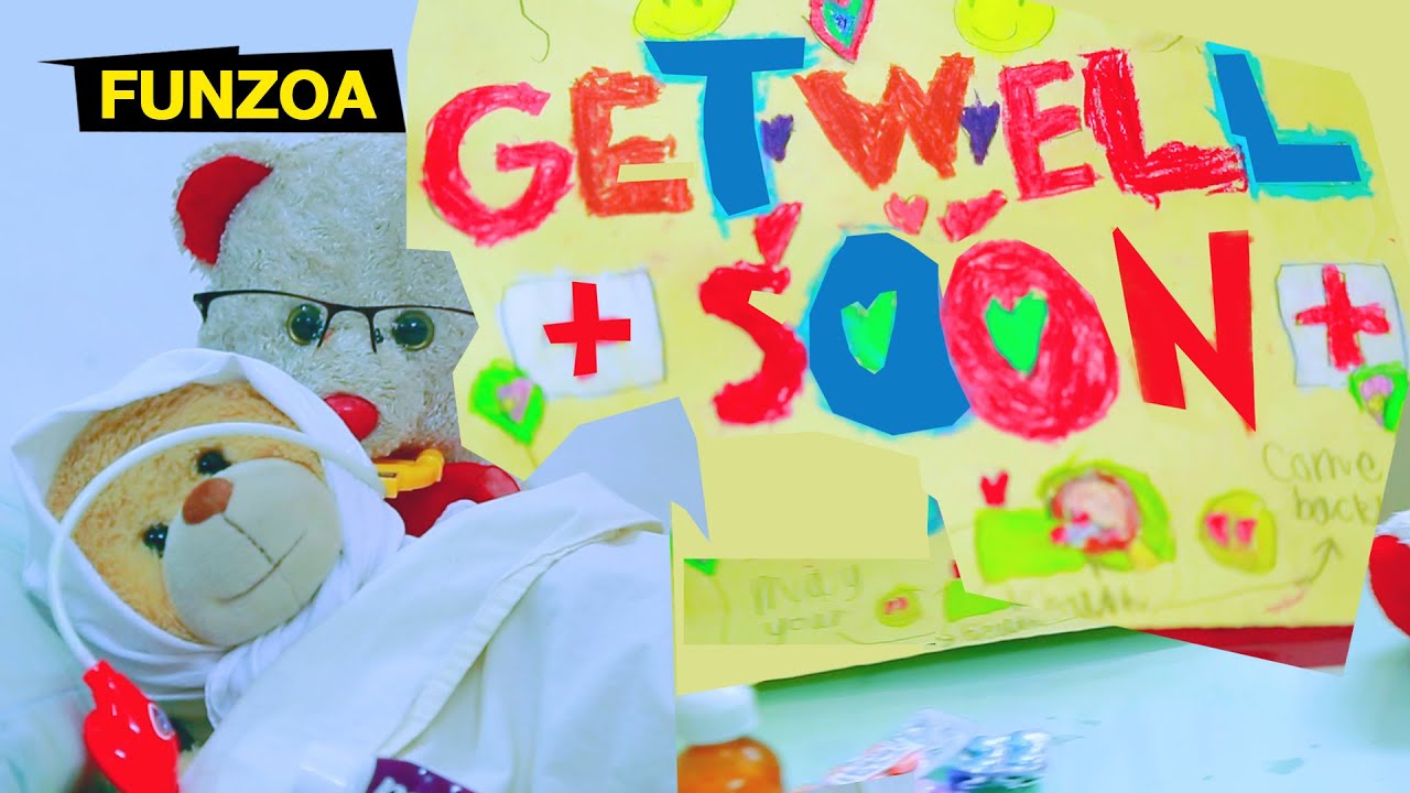 Get Well Soon – Funzoa funny song for friends | Mimi Teddy Bojo Teddy | Get Well Soon Whatsapp song