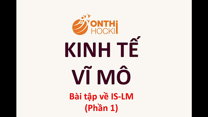 Bài tập mô hình kinh tế có bài giải