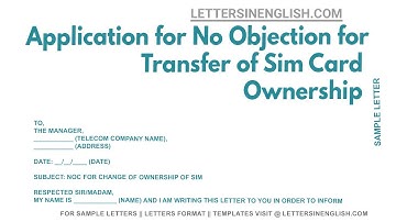 Application For No Objection For Transfer Of Sim Card Ownership - Sample Letter Regarding NOC