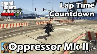 Fastest Motorcycles (Oppressor Mk II) - GTA 5 Best Fully Upgraded Bikes Lap Time Countdown