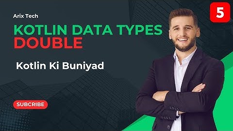 Kotlin Double Data Type Explained | Decimal Numbers in Kotlin | Kotlin Ki Buniyad