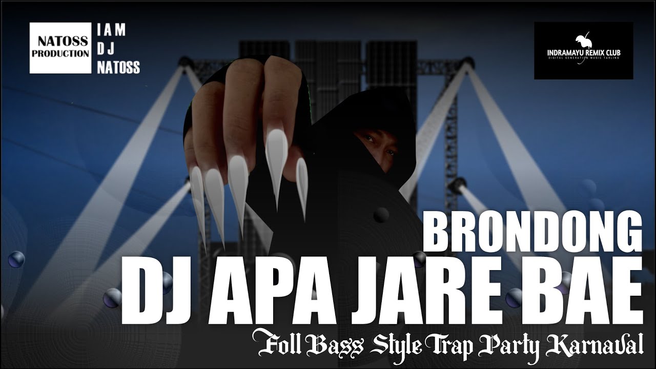 DJ APA JARE BAE ( BRONDONG ) TRAP PARTY FULL BASS HOREG