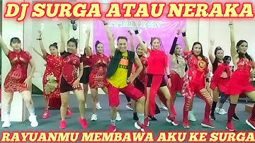 DJ SURGA ATAU NERAKA | RAYUANMU MEMBAWA AKU KE SURGA | SENAM KREASI | #surganeraka