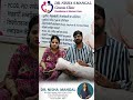 Patient Testimonials After Successful Delivery | Dr. Nisha Mangal | Obstetrician & Gynecologist