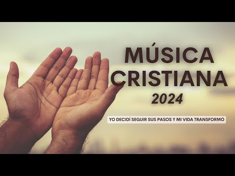 MÚSICA CRISTIANA QUE