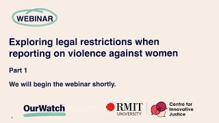 Webinar: Exploring legal restrictions when reporting on violence against women Part 1