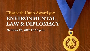 2025 Elisabeth Haub Award for Environmental Law and Diplomacy: Prof. John Knox & Dr. David Boyd