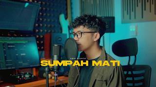 SUMPAH MATI - ANDI RIANTo, CELYNA GRACE,NIKI BECKER,RIO LAHSKART (Ccover Sandi Ikhsan)