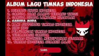 ALBUM LAGU PENYEMANGAT TIMNAS INDONESIA