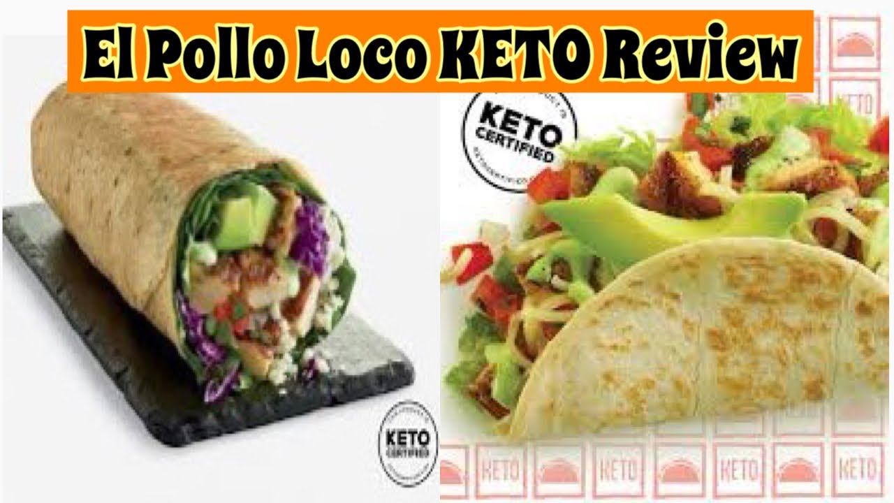 EL POLLO LOCO KETO REVIEW YouTube