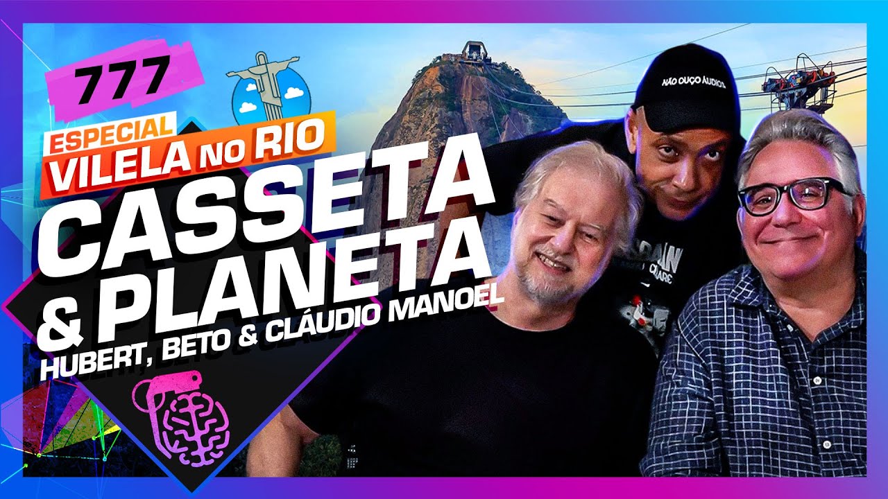 NO RIO: CASSETA E PLANETA – Inteligência Ltda. Podcast #777