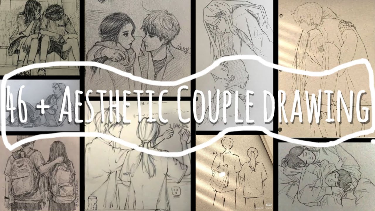 46+ Aesthetic Cute Couple drawing ideas inspiration for girls