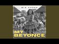 My Beyonce 